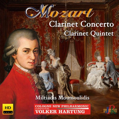 Miltiadis Moumoulidis, Cologne New Philharmonic & Volker Hartung - Mozart: Clarinet Concerto, K. 622 & Clarinet Quintet, K. 581 (2021) [Hi-Res]