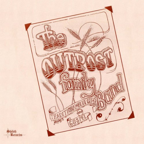 The Outpost Family Band - The Family Sings (2021) [Hi-Res]