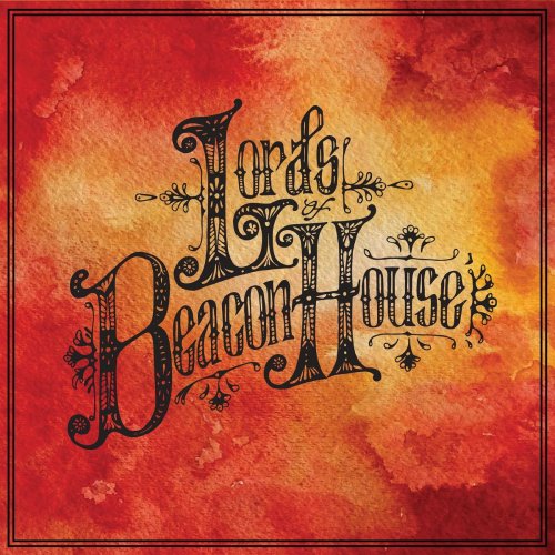 Lords of Beacon House - Lords of Beacon House (2015)