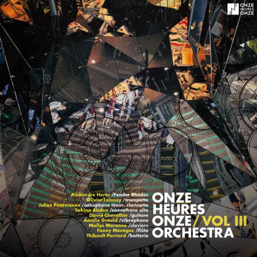 Onze Heures Onze Orchestra, Fanny Ménégoz - Onze Heures Onze Orchestra, vol. 3 (2021) Hi Res