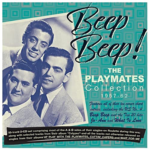 The Playmates - Beep Beep! The Playmates Collection 1957-62 (2021)