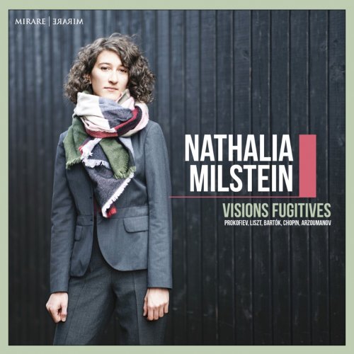 Nathalia Milstein - Visions fugitives (2021) [Hi-Res]