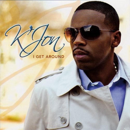 K'Jon - I Get Around (2009)