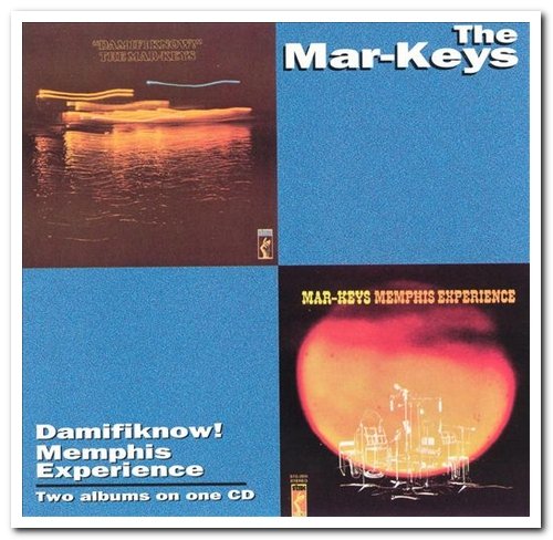 The Mar-Keys – Damifiknow! & Memphis Experience (1990/1994)