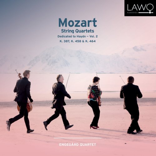 Engegård Quartet - Mozart: String Quartets - Dedicated to Haydn, Vol. 2 (2021) [Hi-Res]