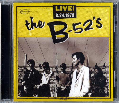 The B-52's - LIVE! 8.24.1979 (2015)