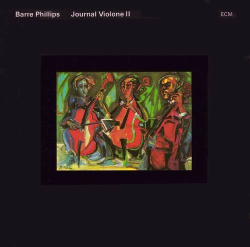 Barre Phillips - Journal Violone II (1980)