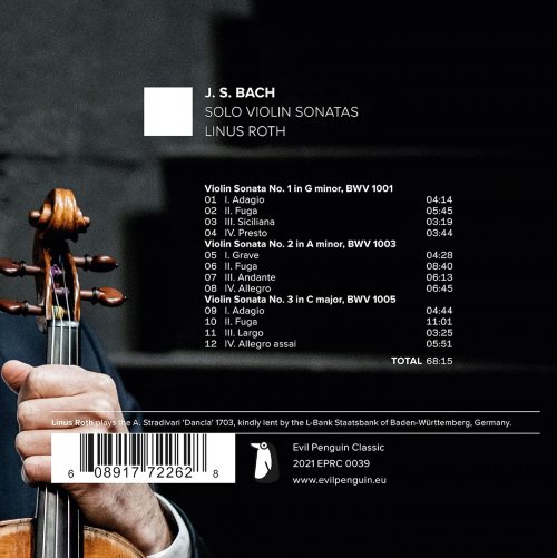 Linus Roth - Bach: Solo Violin Sonatas (2021) [Hi-Res]