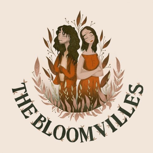 The Bloomvilles - The Bloomvilles (2021)