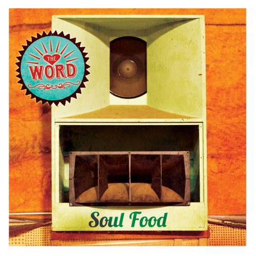 The Word - Soul Food (2015)