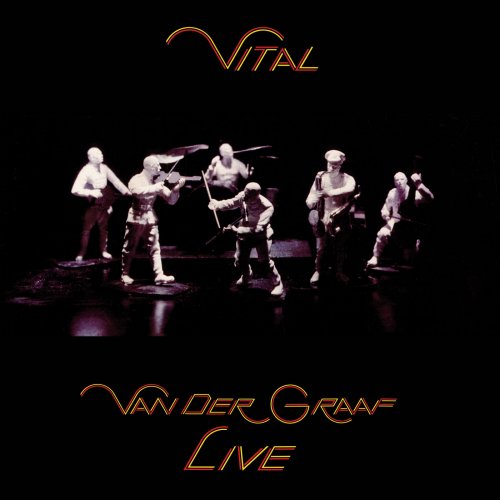 Van Der Graaf Generator - Vital (Live) (2021)
