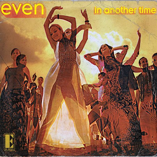 Even - In Another Time (2011)