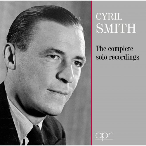 Cyril Smith - The Complete Solo Recordings (2021)