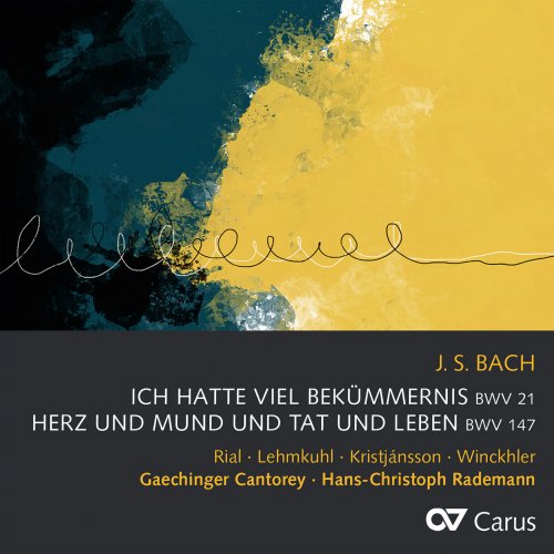 Núria Rial - Bach, J.S.: Ich hatte viel Bekümmernis, Cantata BWV 21; Herz und Mund und Tat und Leben, Cantata BWV 147 (2021)
