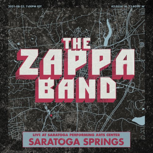 The Zappa Band - Saratoga Springs (2021) Hi-Res