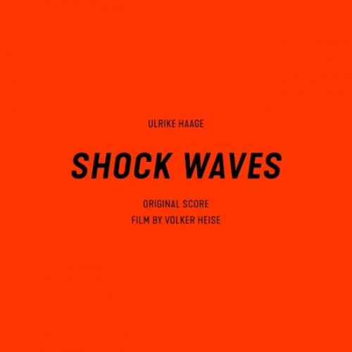 Ulrike Haage - Shock Waves (2021) [Hi-Res]