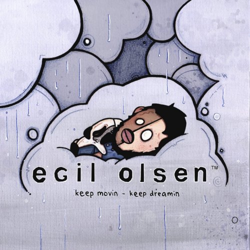 Egil Olsen - Keep Movin - Keep Dreamin (2011)