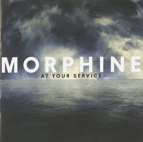 Morphine - At Your Service (2009)