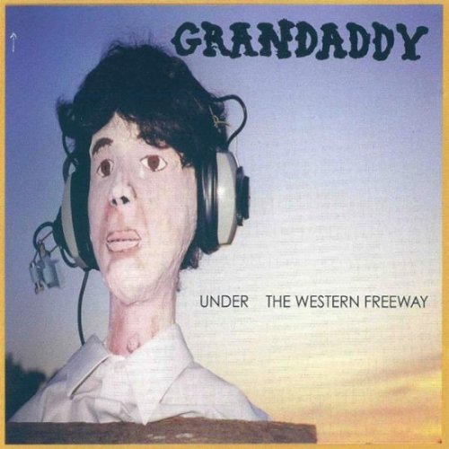 Grandaddy - Under the Western Freeway (1997)