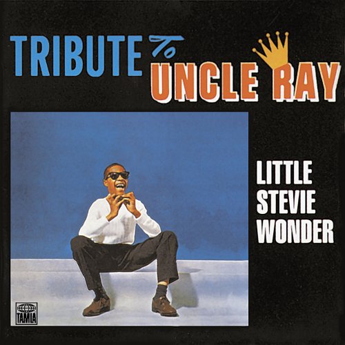 Little Stevie Wonder - Tribute To Uncle Ray (2021) Hi-Res