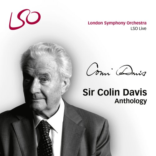 Sir Colin Davis - Sir Colin Davis Anthology (2014)