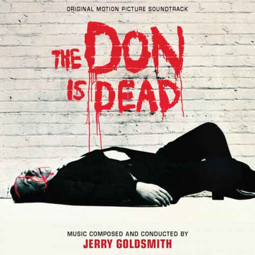 Jerry Goldsmith - The Don Is Dead (Original Motion Picture Soundtrack) (2021) [Hi-Res]