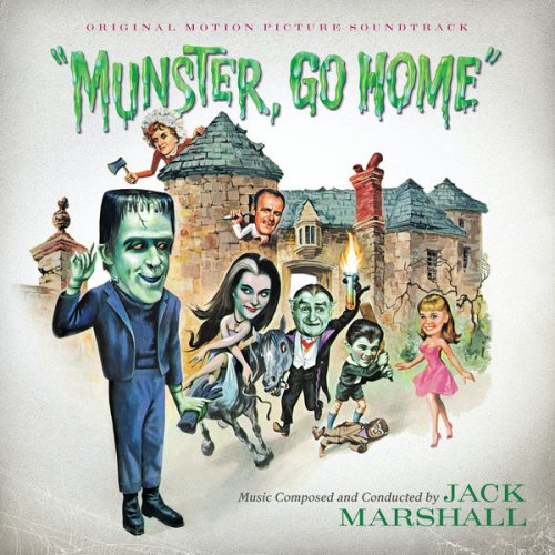 Jack Marshall - Munster, Go Home (Original Motion Picture Soundtrack) (2021) [Hi-Res]