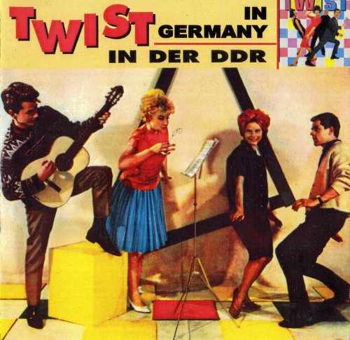 VA - Twist in Germany + Twist In Der DDR Twist in Germany + Twist In Der DDR (2003)