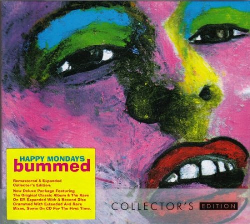 Happy Mondays - Bummed (Remastered, Collector's Edition) (1988/2007)
