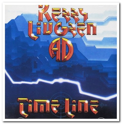 Kerry Livgren - Time Line (1984) [Reissue 1996]