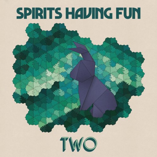 Spirits Having Fun - Two (2021)