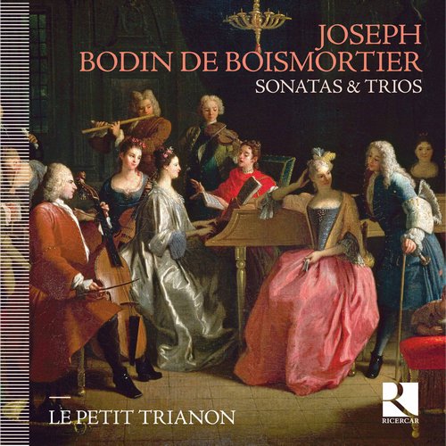 Le Petit Trianon - Boismortier: Sonatas & Trios (2017) CD-Rip