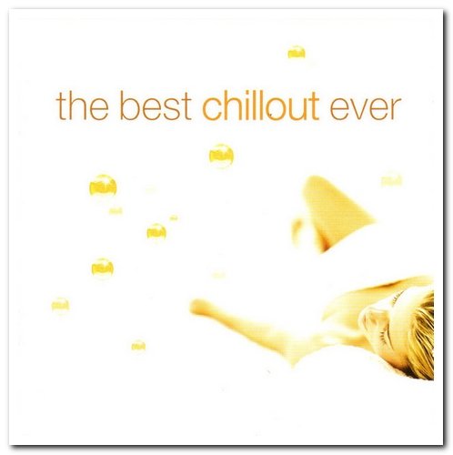 VA - The Best Chillout Ever [2CD Set] (2002)
