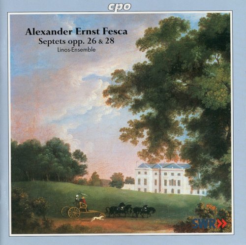 Linos-Ensemble - Fesca: Septets Op. 26 & Op. 28 (2001)