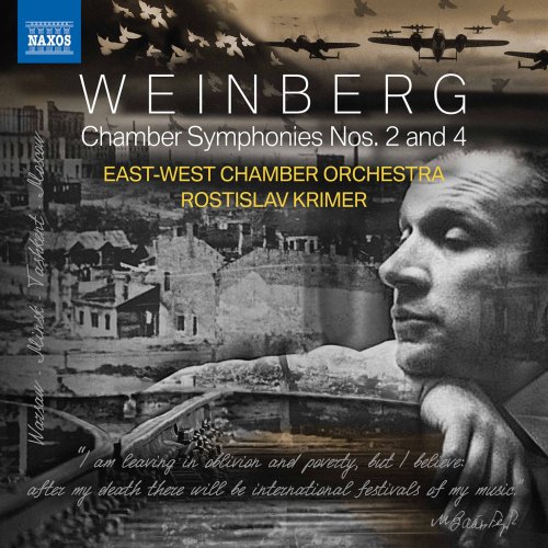 East-West Chamber Orchestra, Rostislav Krimer - Weinberg: Chamber Symphonies Nos. 2 & 4 (2021) [Hi-Res]