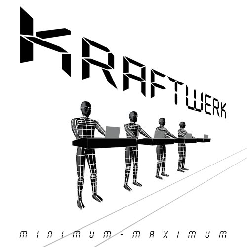 Kraftwerk - Minimum - Maximum (2005)