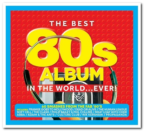 VA - The Best 80s Album In The World... Ever! [3CD Box Set] (2020) FLAC