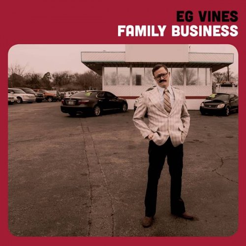 EG Vines - Family Business (2019)