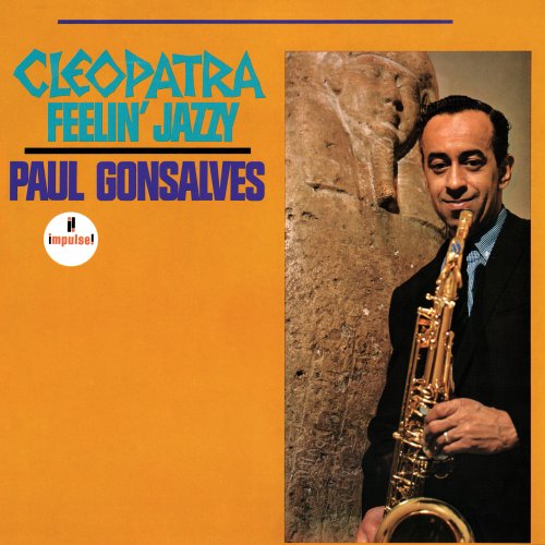 Paul Gonsalves - Cleopatra - Feelin' Jazzy (1963)