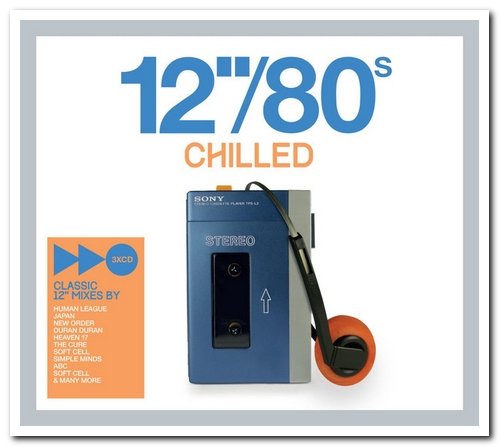 VA - 12"/80s Chilled [3CD Box Set] (2014)