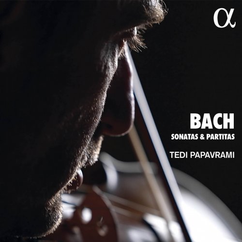 Tedi Papavrami - Bach: Sonatas & Partitas (2021) [Hi-Res]