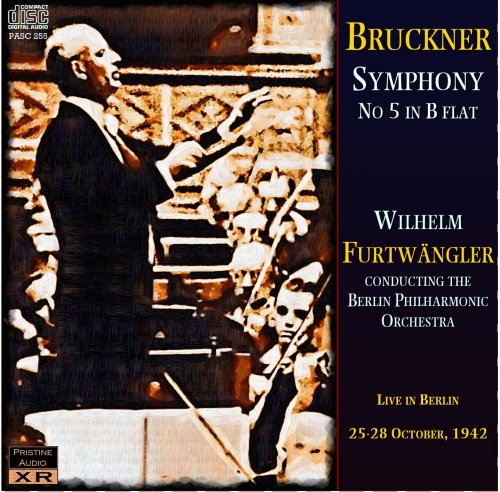 Wilhelm Furtwangler - Bruckner: Symphonie Nr.5 (2010)
