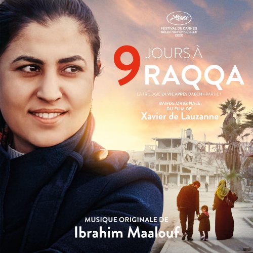 Ibrahim Maalouf - 9 jours à Raqqa (Bande originale du film) (2021) [Hi-Res]
