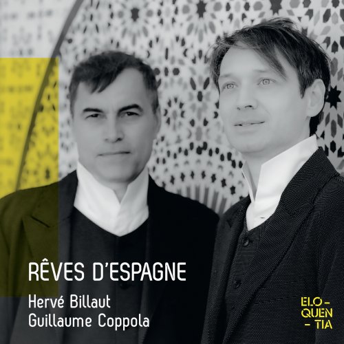 Hervé Billaut & Guillaume Coppola - Rêves d'Espagne (2021) [Hi-Res]