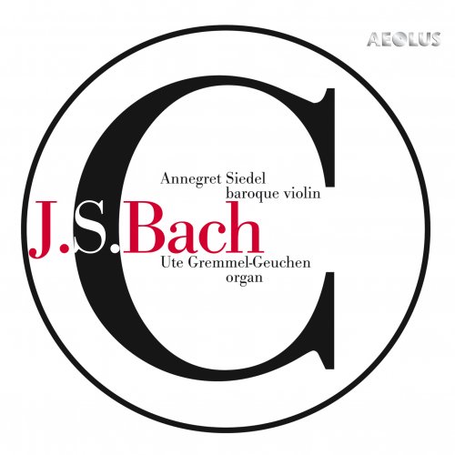 Annegret Siedel & Ute Gremmel-Geuchen - Copyright J.S.Bach (2021) [Hi-Res]