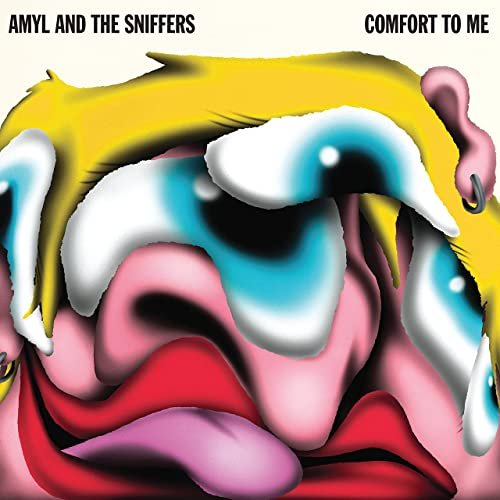 Amyl and The Sniffers - Comfort To Me (2021) [Hi-Res]