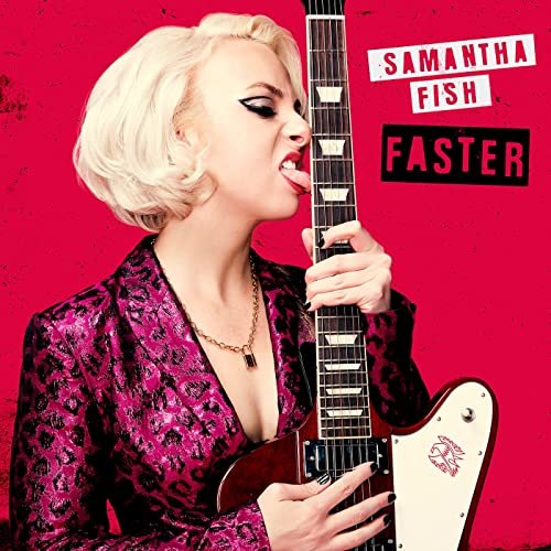 Samantha Fish - Faster (2021) [Hi-Res]