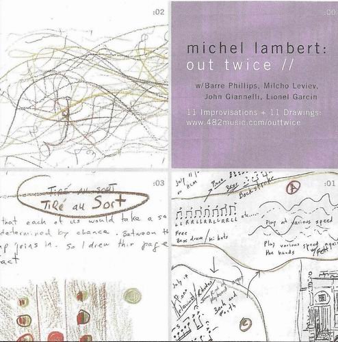 Michel Lambert - Out Twice (2003)