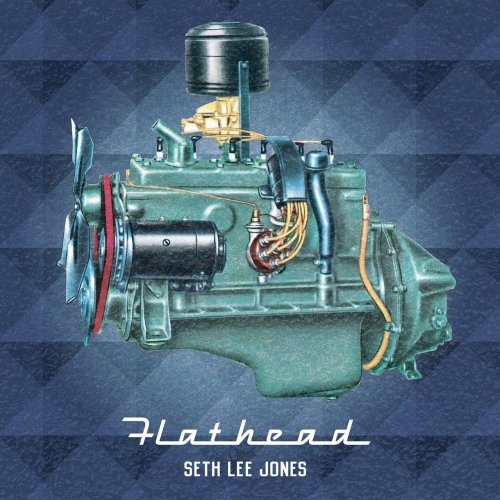 Seth Lee Jones - Flathead (2021) [Hi-Res]