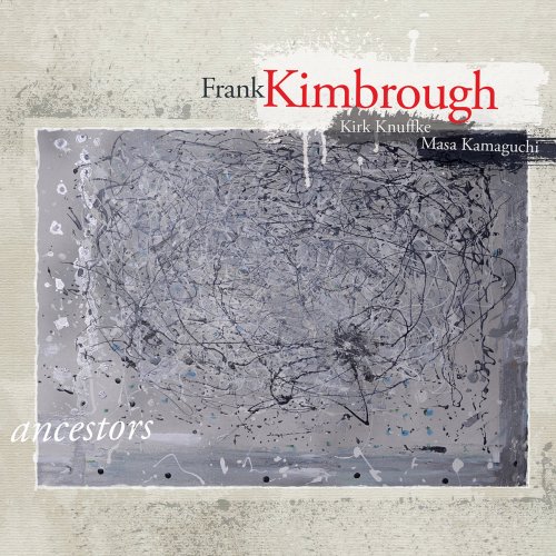 Frank Kimbrough - Ancestors (2021) [Hi-Res]